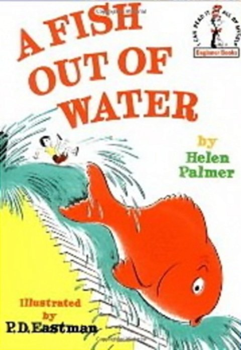 A Fish Out Of Water-..