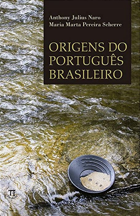 Origens Do Português Brasileiro
