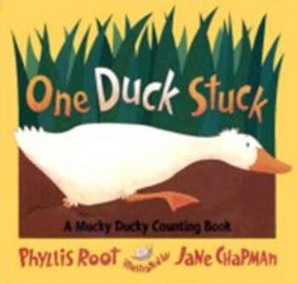 One Duck Stuck - A Mucky Ducky Counting Book-..