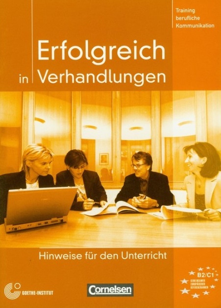 Erfolgreich In Verhandlungen - Hinweise Für Den Unterricht