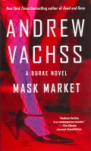 Mask Market - A Burke Novel