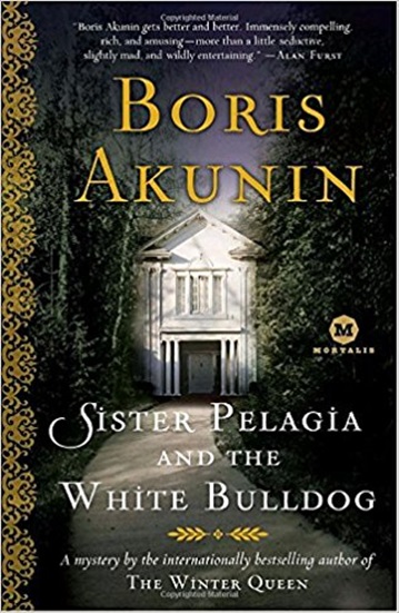 Sister Pelagia And The White Bulldog-..