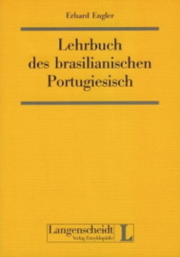 Lehrbuch Des Brasilianischen Portugiesisch-..