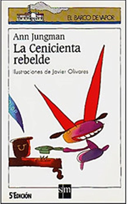 La Cenicienta Rebelde - El Barco De Vapor Blanca