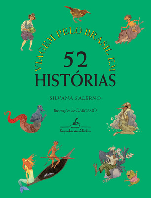 Viagem Pelo Brasil Em 52 Historias
