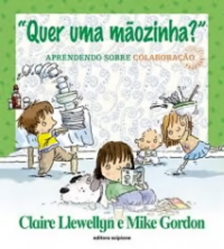Quer Uma Mãozinha - Aprendendo Sobre Colaboração