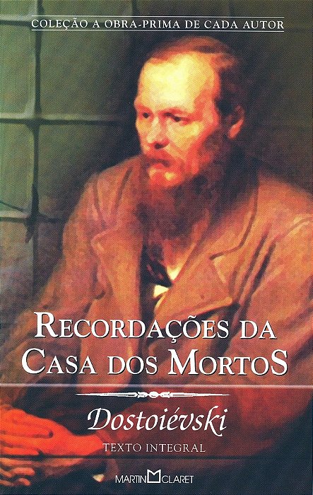 Recordações Da Casa Dos Mortos