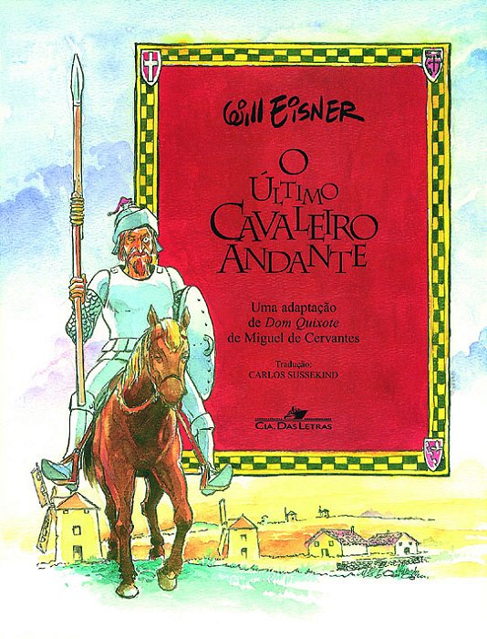 Último Cavaleiro Andante, O