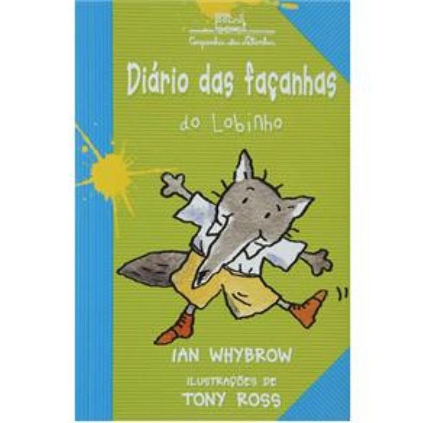Diário Das Façanhas Do Lobinho