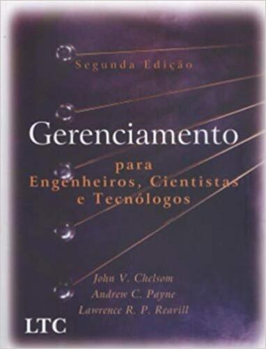 Gerenciamento Para Engenheiros, Cientistas E Tecnólogos