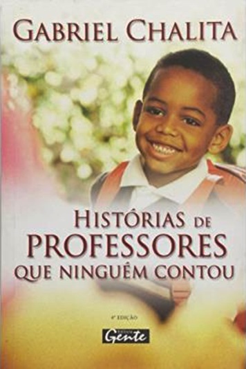 Histórias De Professores Que Ninguém Contou