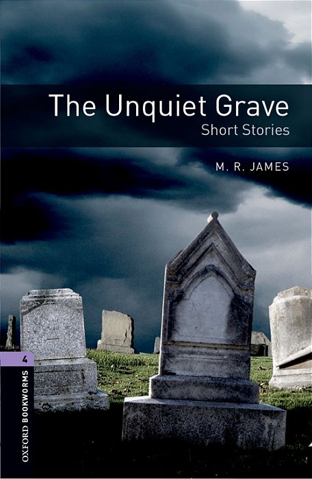 The Unquiet Grave - Oxford Bookworms Library - Level 4 - Third Edition..-