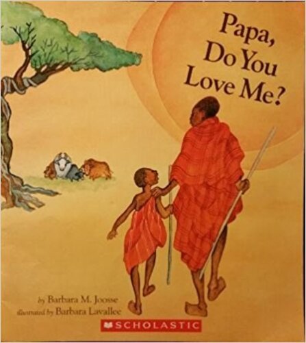 Papa, Do You Love Me?