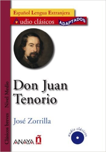 Don Juan Tenorio - Nível Medio - Libro Con CD Audio