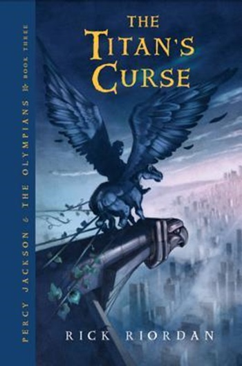 The Titan's Curse - Percy Jackson And The Olympians - Book 3