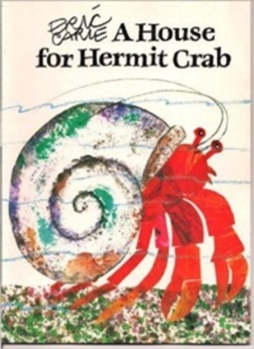 A House For Hermit Crab - Grades K - 2