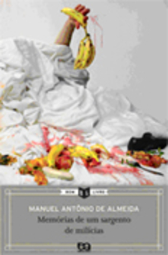 Memórias De Um Sargento De Milícias - 32ª Edição