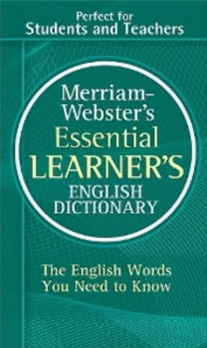 Merriam-Webster's Essential Learner's English Dictionary