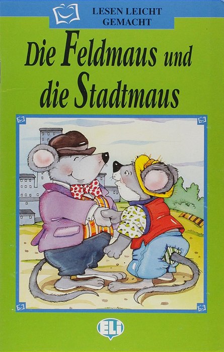 Die Feldmaus Und Die Stadtmaus