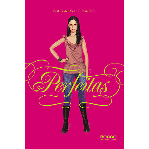 Perfeitas - Pretty Little Liars - Volume 3