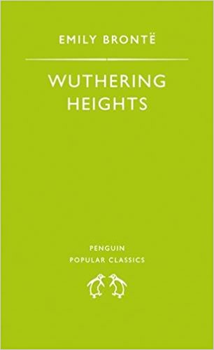 Wuthering Heights - Penguin Popular Classics