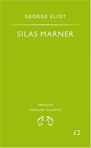 Silas Marner - Penguin Popular Classics