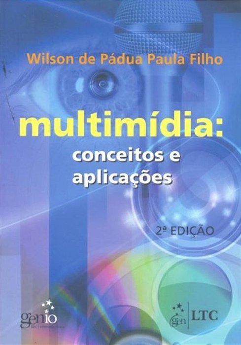 Multimídia - Conceitos E Aplicações