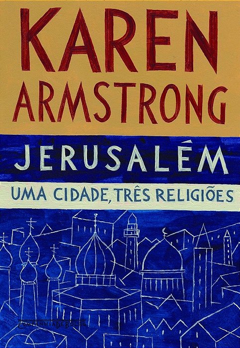 Jerusalém - Uma Cidade, Três Religiões - Edição De Bolso