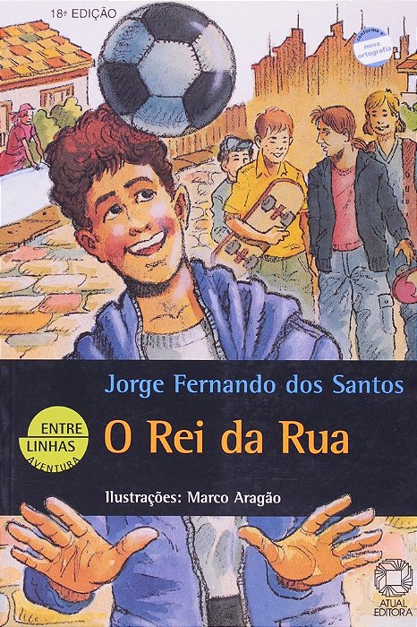 O Rei Da Rua