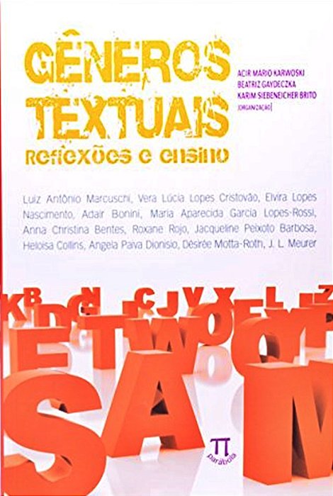 Gêneros Textuais - Reflexões E Ensino - 4ª Edição