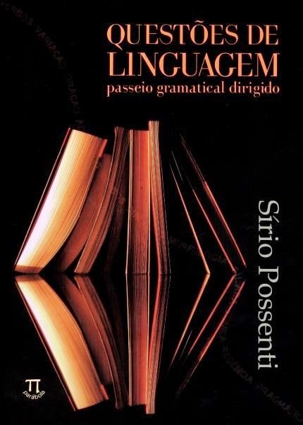 Questões De Linguagem - Passeio Gramatical Dirigido