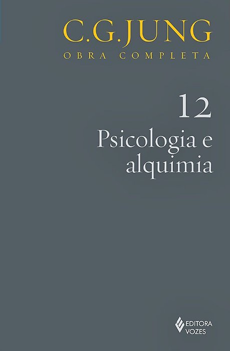 Psicologia E Alquimia - Volume 12