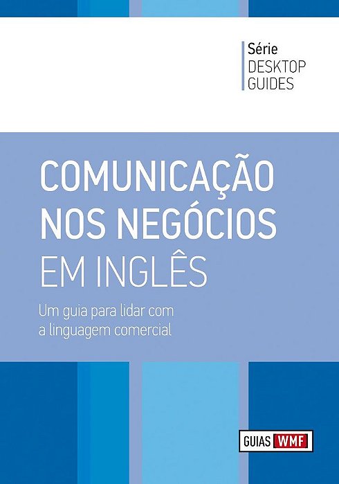 Comunicação Nos Negócios Em Inglês