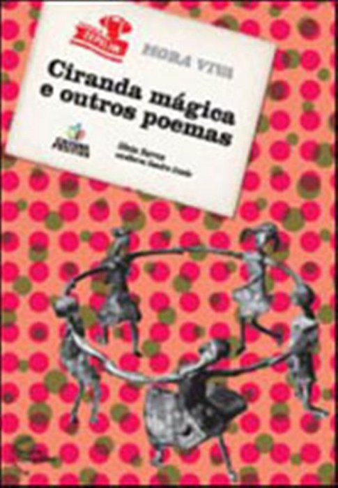Ciranda Mágica E Outros Poemas