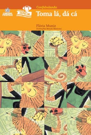 Toma Lá, Da Cá - 3ª Edição