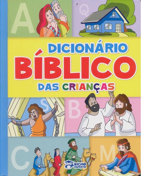Dicionário Bíblico Das Crianças