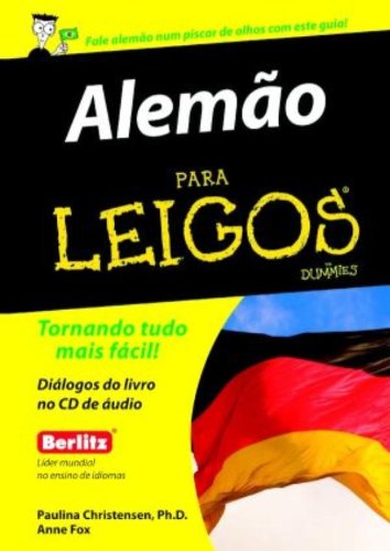 Alemão Para Leigos - Livro Com CD De Áudio