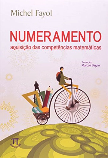 Numeramento - Aquisição Das Competências Matemáticas