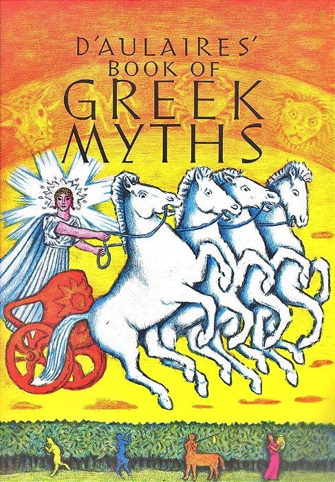 D'Aulaires' Book Of Greek Myths