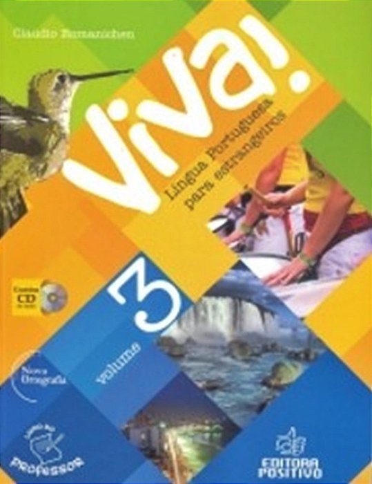 Viva! 3 - Língua Portuguesa Para Estrangeiros - Livro Do Professor Com CD De Áudio - Novo Acordo