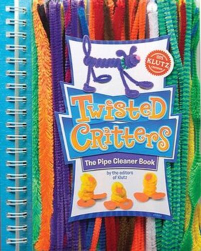Twisted Critters - The Pipe Cleaner Book