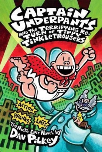 Captain Underpants And The Terrifying Return Of Tippy Tinkletrousers
