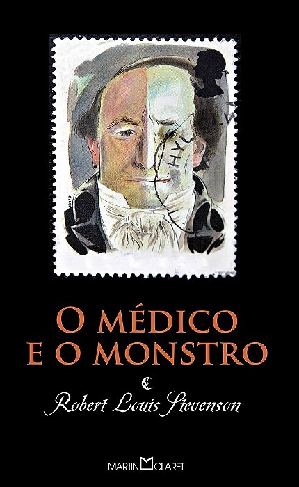 O Médico E O Monstro - Coleção A Obra-Prima De Cada Autor