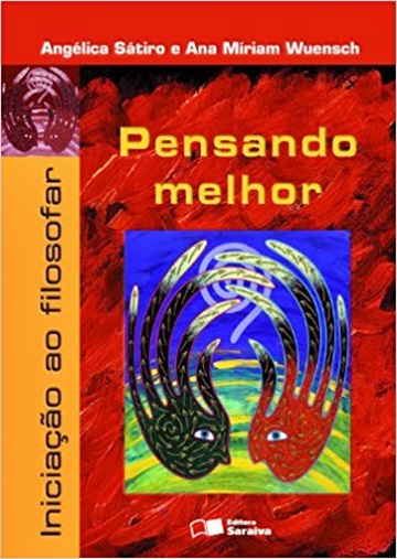 Pensando Melhor - Iniciação Ao Filosofar