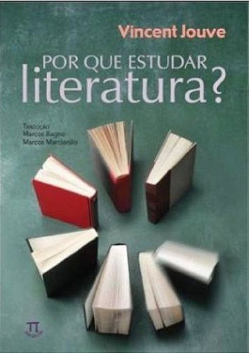 Por Que Estudar Literatura?