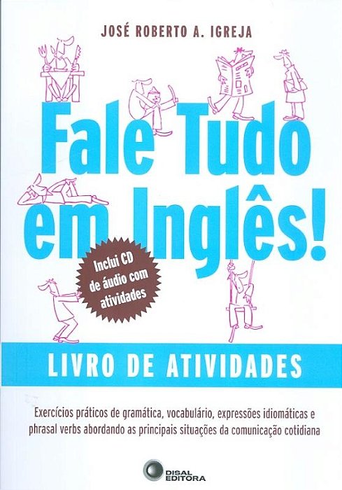 Fale Tudo Em Ingles! - Livro De Atividades - Livro Com CD Audio