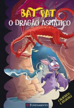 O Dragão Asmático - Bat Pat