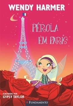 Pérola Em Paris - Coleção Pérola