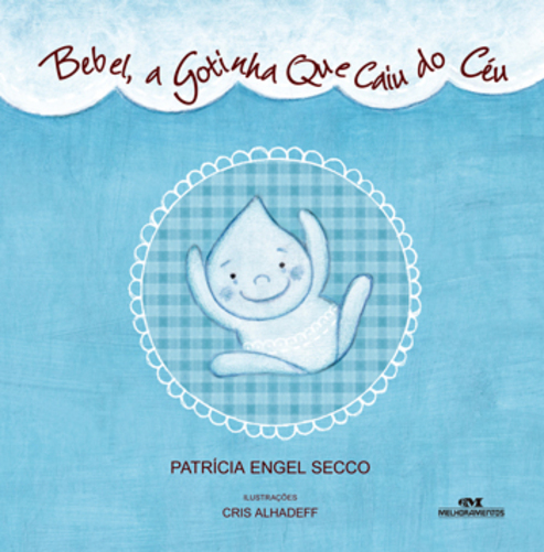 Bebel, A Gotinha Que Caiu Do Céu