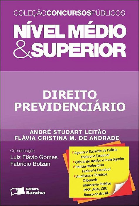 Coleção Concursos Públicos - Nível Médio & Superior - Direito Previdenciário